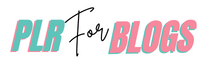 PLR FOR BLOGS