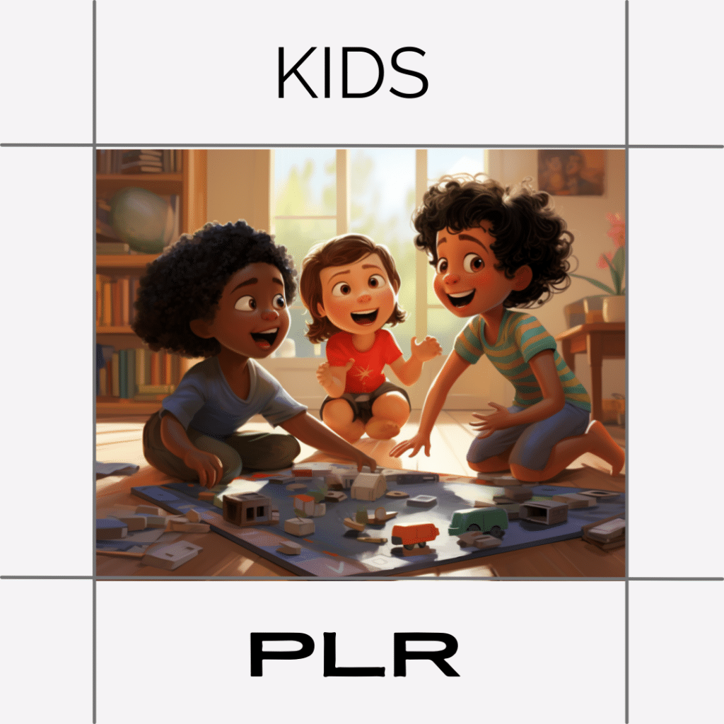 PLR Kids